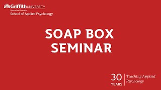 SoAP Box Seminar: A reflection on teaching Applied Psychology for 30 years and what lies ahead