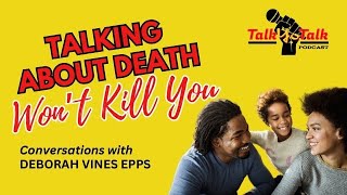It’s ok to talk about death