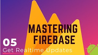 Firebase Firestore Tutorial #5 - Real-time Data in Firestore - Mastering FIrebase