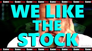 WE LIKE THE STOCK - Gamestop/WallStreetBets Celebration Remix