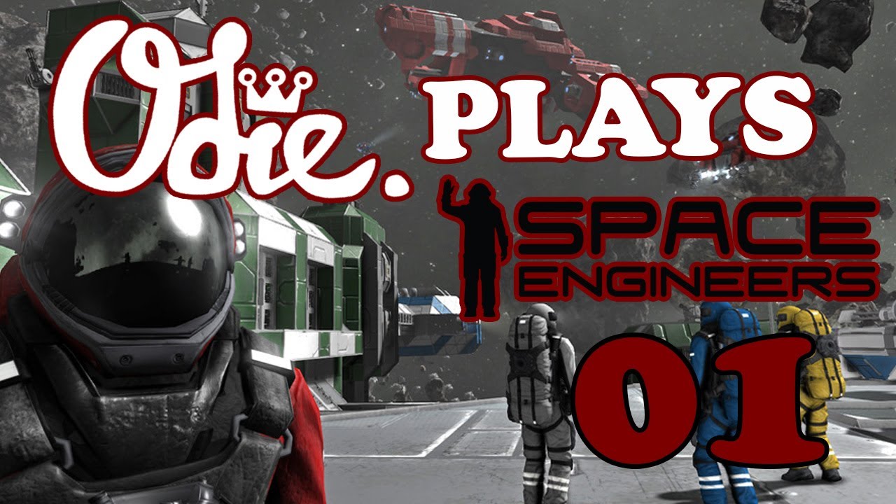 Let's Play Space Engineers 01 With KidOdie - YouTube