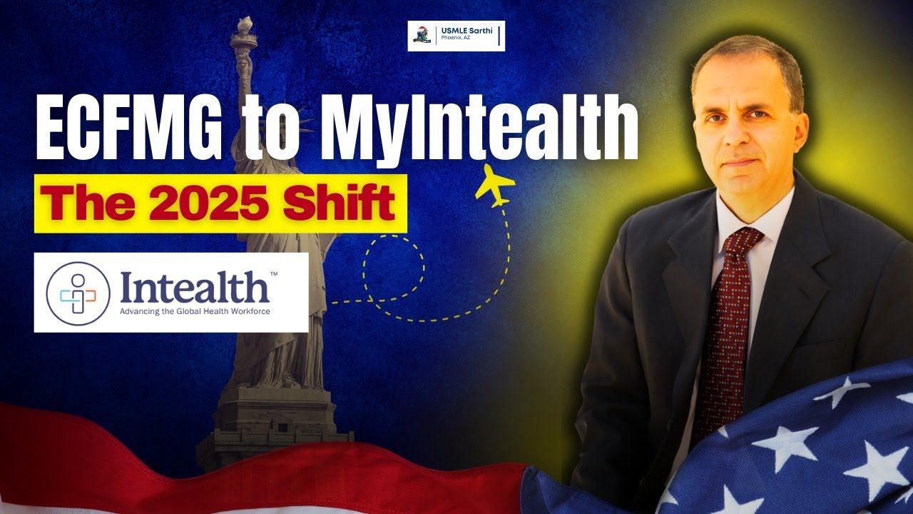 MyIntealth Explained for IMGs | ECFMG Certification Changes 2025 & Key Deadlines