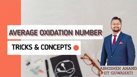AVERAGE OXIDATION NUMBER | SUPER TRICKS & CONCEPTS