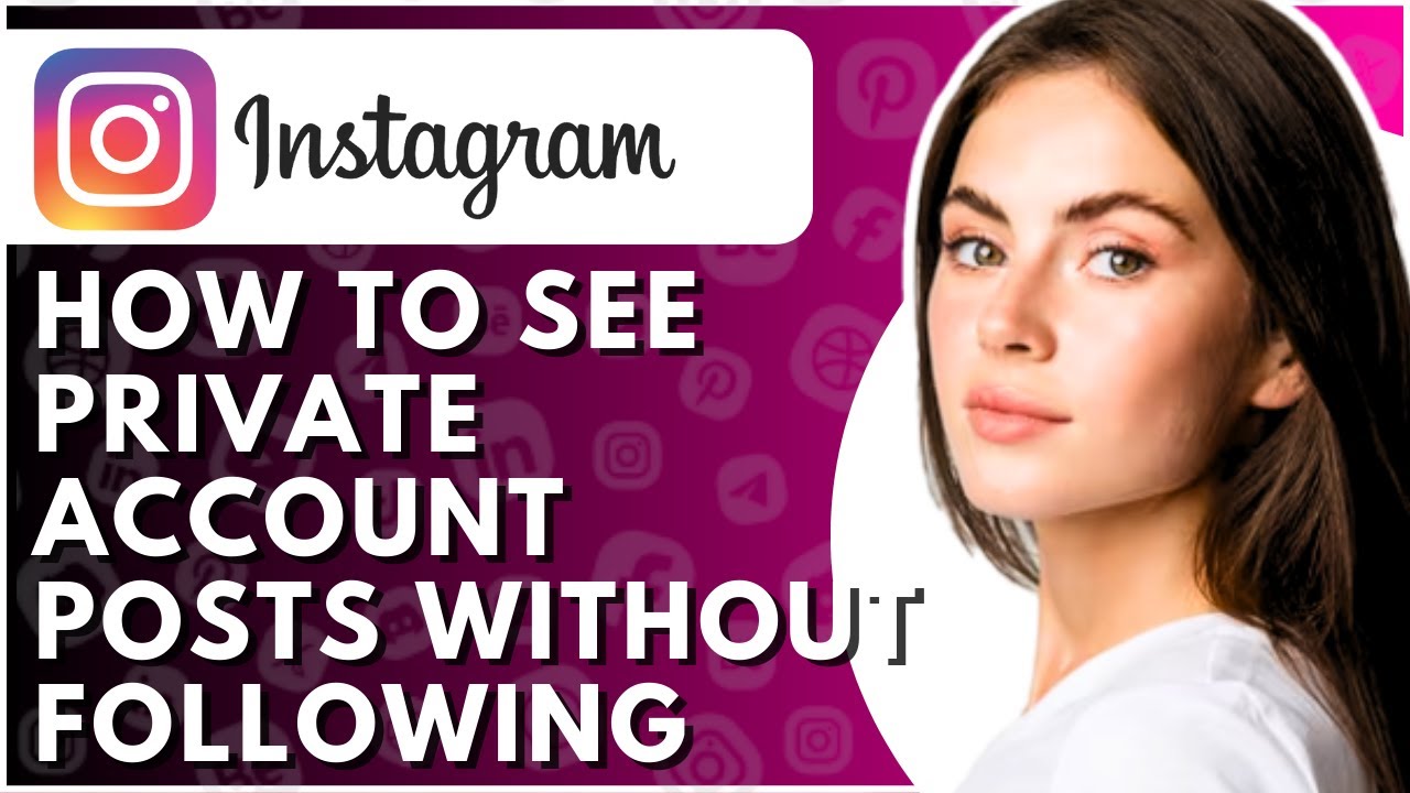 How To See Private Account Posts On Instagram Without Following Full how-to-see-private-account-posts-on-instagram-without-following-full