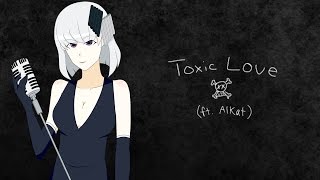 Toxic Love