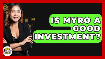 Is Myro A Good Investment? - CryptoBasics360.com