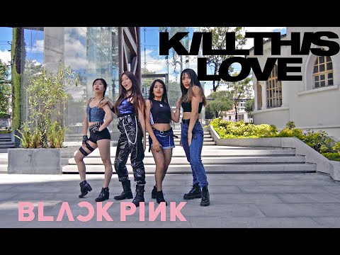 [Adolls] BLACKPINK - Kill This <strong>Love</strong> ☆Dance Cover☆ <strong>ECUADOR</strong>