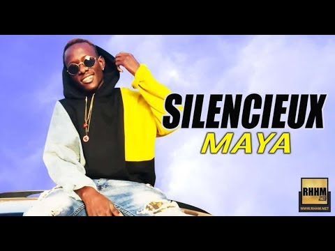 SILENCIEUX - MAYA (2019)