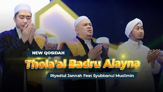 Qosidah Thola'al Badru Alayna - Majlis Riyadlul Jannah Feat Majelis Syubbanul Muslimin