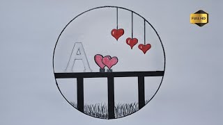 How To Draw The Letter A With Hearts In A Circle Drawing Of The Letter A