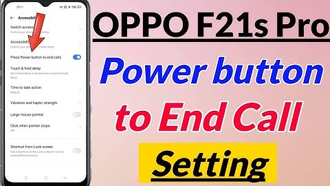 OPPO F21s Pro me power button to end call Setting kaise kare | OPPO f21s pro power button setting