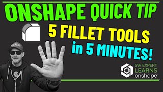 5 Fillet Tools in 5 Minutes