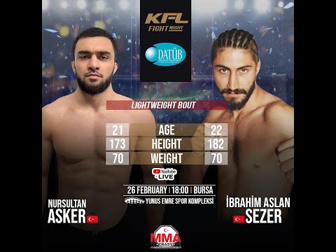 KFL Fight Night : Nursultan Asker vs İbrahim Aslan Sezer