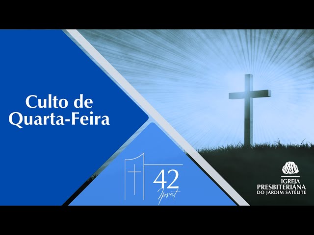 Culto de Quarta (Gravado) 24 de abril de 2024