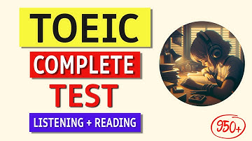 TOEIC Listening & Reading Test 2024 | Real Exam Simulation + Detailed Answers!