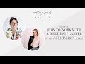127. How to Work with a Wedding Planner with Lara Mahler of The Privilege is Mine and Altare