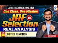 𝐉𝐑𝐅 का 𝐒𝐞𝐥𝐜𝐭𝐢𝐨𝐧 | 𝐑𝐞𝐚𝐥 𝐀𝐧𝐚𝐥𝐲𝐬𝐢𝐬| 𝐋𝐢𝐦𝐢𝐭 𝐎𝐟 𝐅𝐮𝐧𝐜𝐭𝐢𝐨𝐧 𝐋-𝟔 | 𝐂𝐒𝐈𝐑 𝐍𝐄𝐓 𝐉𝐔𝐍𝐄 𝟐𝟎𝟐𝟓