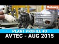 Avtec Plant Profile | #3 | August 2015| Motown India