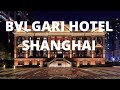 Ultimate luxury  - amazing Bulgari Hotel in Shanghai