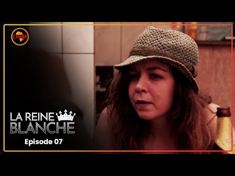 LA REINE BLANCHE (série africaine) épisode 07 : Prix entre deux femmes