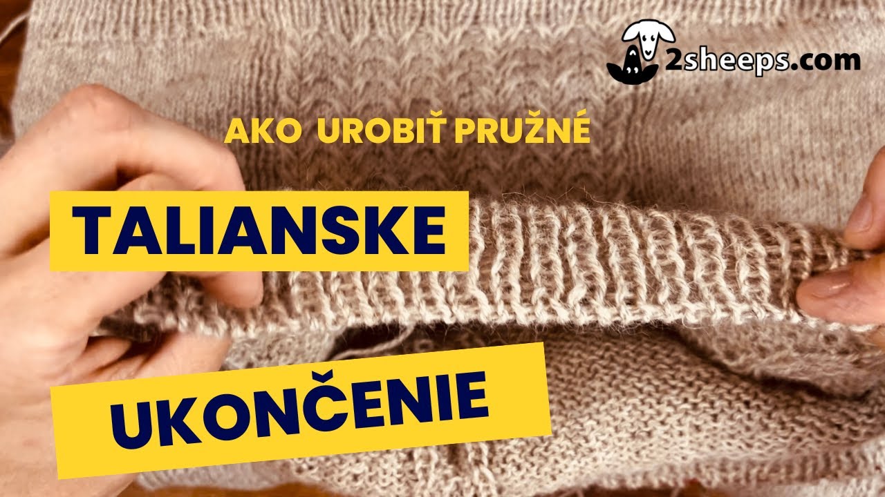 Italian bind off - talianske ukončovanie pletenia šitím, t.j. tupou ihlou