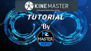 Kinemaster tutorial part -1| EditTube