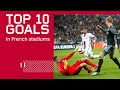 We like to score goals in france   top 10 goals  dolberg beauty