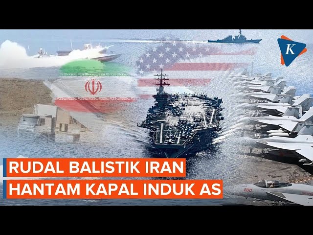IRGC Klaim Empat Rudal Balistik Iran Hantam Kapal Induk AS USS Abraham Lincoln