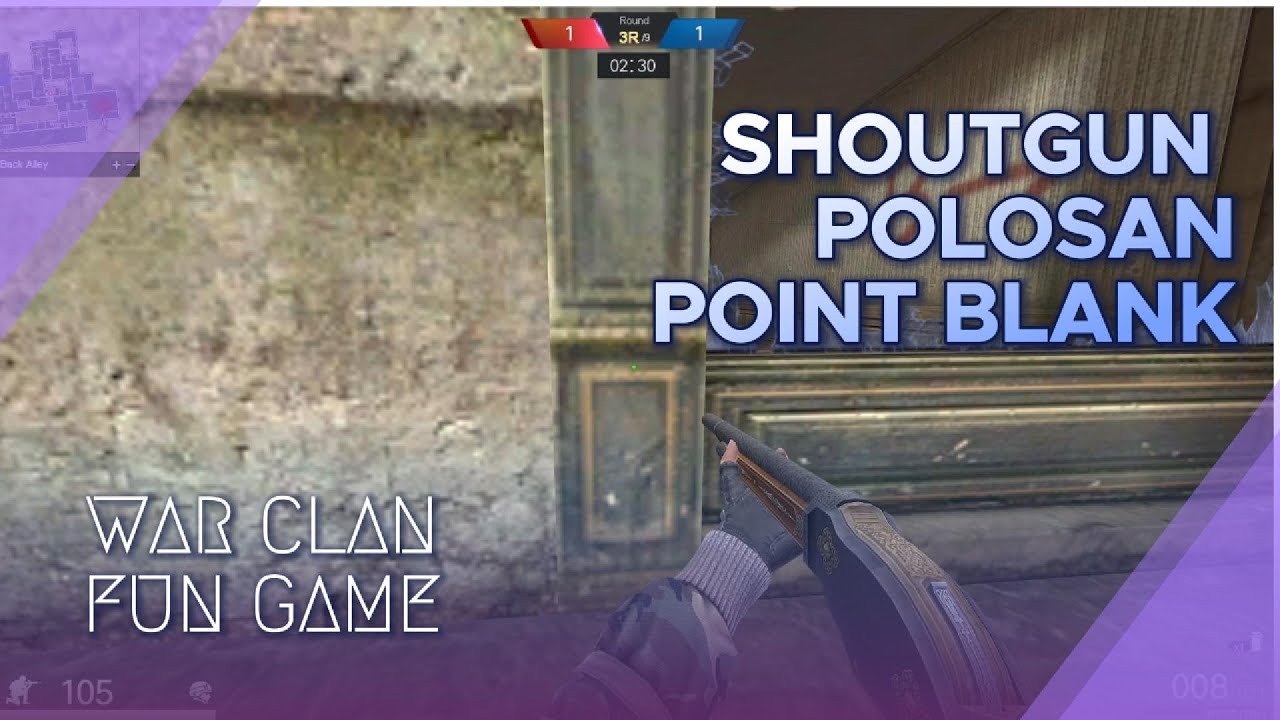 WAR CLAN SHOUTGUN POLOSAN POINT BLANK ZEPETTO