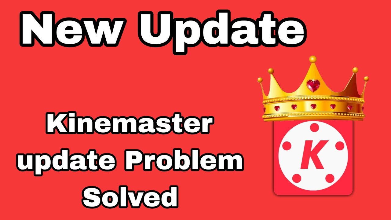 kinemaster update problem 2025 kinemaster update को ठीक करने का new trick 😱👌😎 