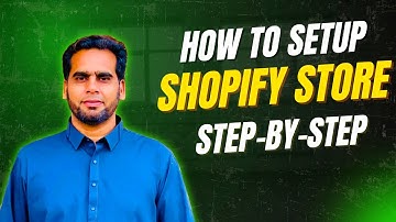 How to Set Up a Shopify Store Step-by-Step (2025 Tutorial for Beginners)