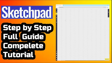 Sketchpad Tutorial - How to Use Sketchpad