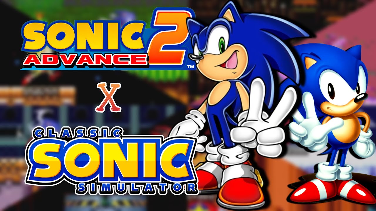 Classic Sonic Simulator: Sonic Advance 2 Adventure 