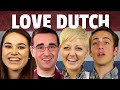 Why Dutch People Are So Easy To Love