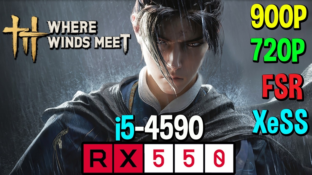 Así Rinde Where Winds Meet en una RX 550 4GB | i5-4590 | 16gb Ram | 900p | FSR | XeSS