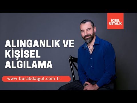 Alınganlık Ve Kişisel Algılama