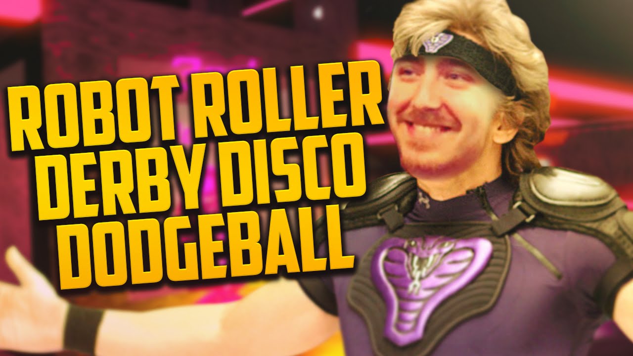 DODGEBALL CHAMPION (Robot Roller Derby Disco Dodgeball) YouTube