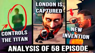 SKIBIDI ALMOST DESTROYED! Episode 58 Skibidi Toilet ALL SECRETS & Easter Eggs 1-58 Analysis & Theory