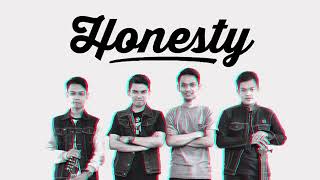 Lagu Honesty- Terus semangat