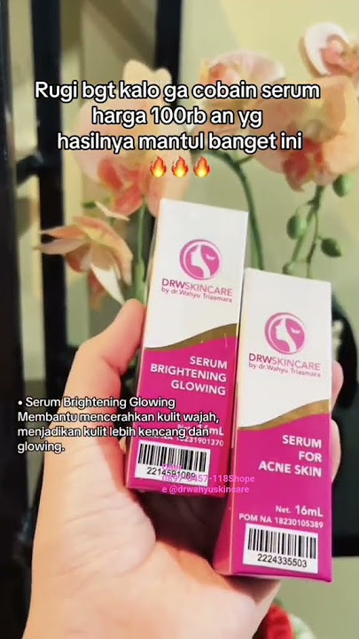 Rugi banget kalau belum cobain serum andalan DRW Skincare ini!​#DRWSkincare #Serum #SkincareAffordab