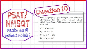 PSAT / NMSQT Question 10 from  Practice Test 1 Section 2 Module 2
