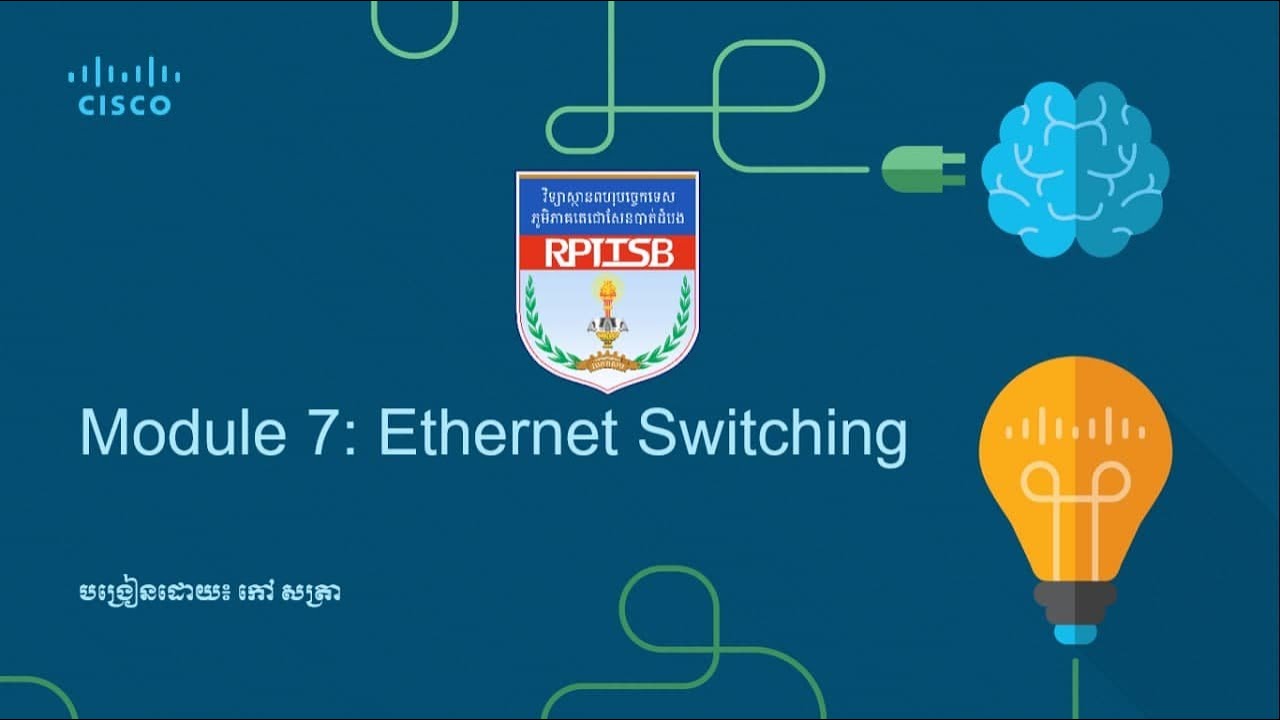CCNAv7 Module7 Ethernet Switching - YouTube