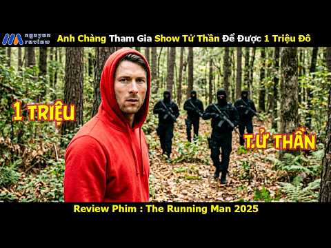 [Review Phim] Anh Chàng Tham Gia Show Tử Thần Để Được 1 Triệu Đô