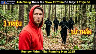 [Review Phim] Anh Chàng Tham Gia Show Tử Thần Để Được 1 Triệu Đô