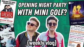 I went to an opening night party with mini golf?! | weekly vlog ft Grease, Groundhog Day + more!