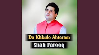 Mohtaj Shaway Yam - Shah Farooq