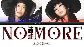 SISTAR19 (씨스타19) – “NO MORE (MA BOY)” [Color Coded Lyrics Han_Rom_Sub Ita_가사]