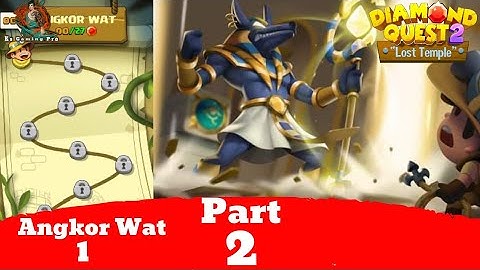 Diamond Quest 2 The Lost Temple Angkor Wat 1 || Gameplay Walkthrough Part 2
