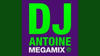 Megamix (Welcome to St. Tropez, Shake 3x, Ma Chérie) [2012] - DJ Antoine