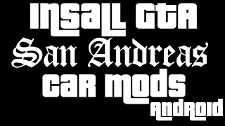 How To Install GTA SA Car Mods for Android screenshot 4